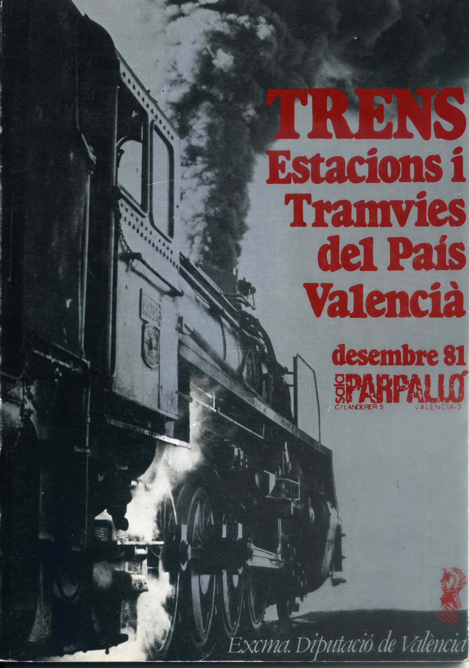 TRENS- Estacions i tramvies del País Valencià