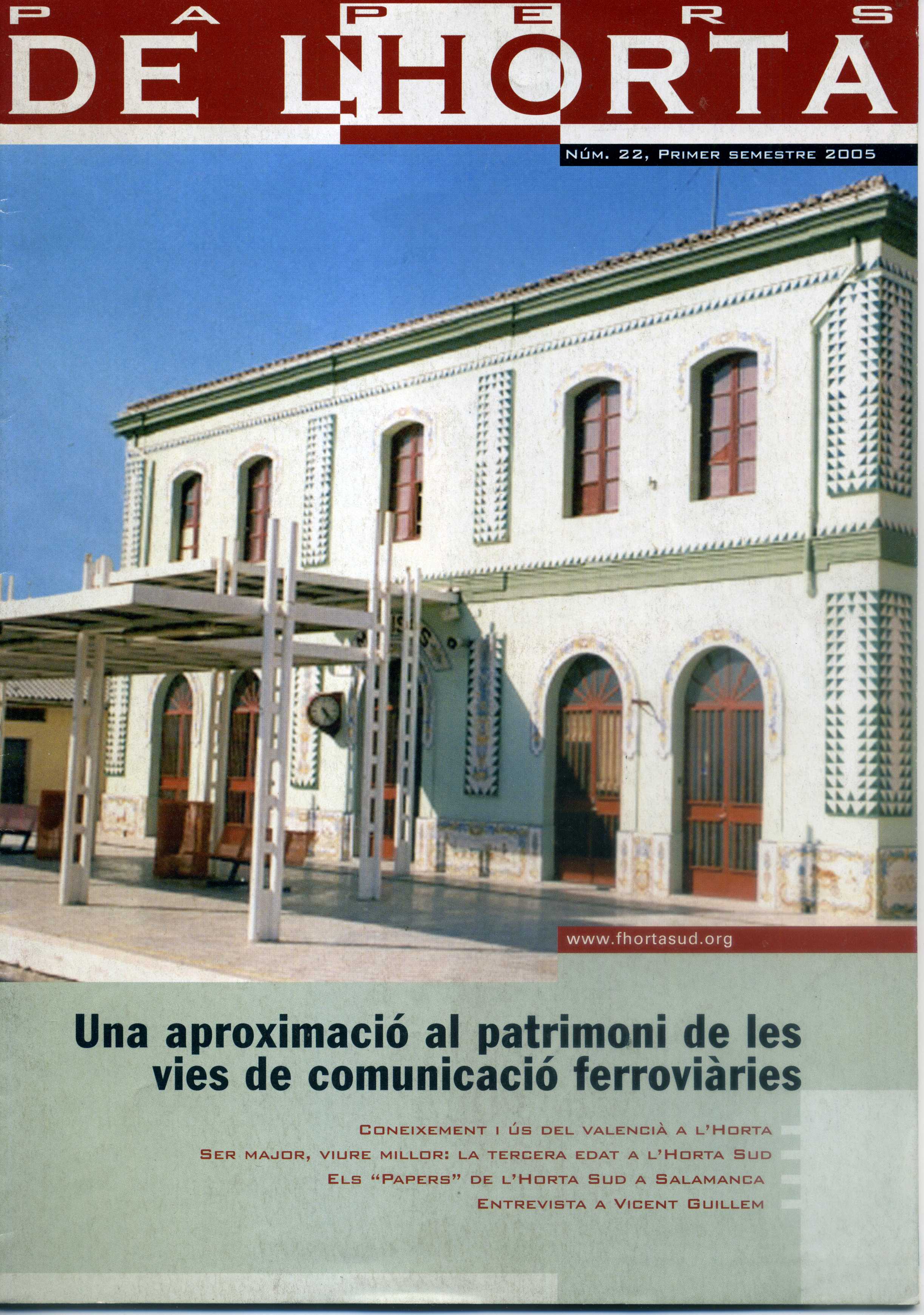 Papers de l'Horta - "Una aproximació al patrimoni de les vies de comunicació ferroviàries"