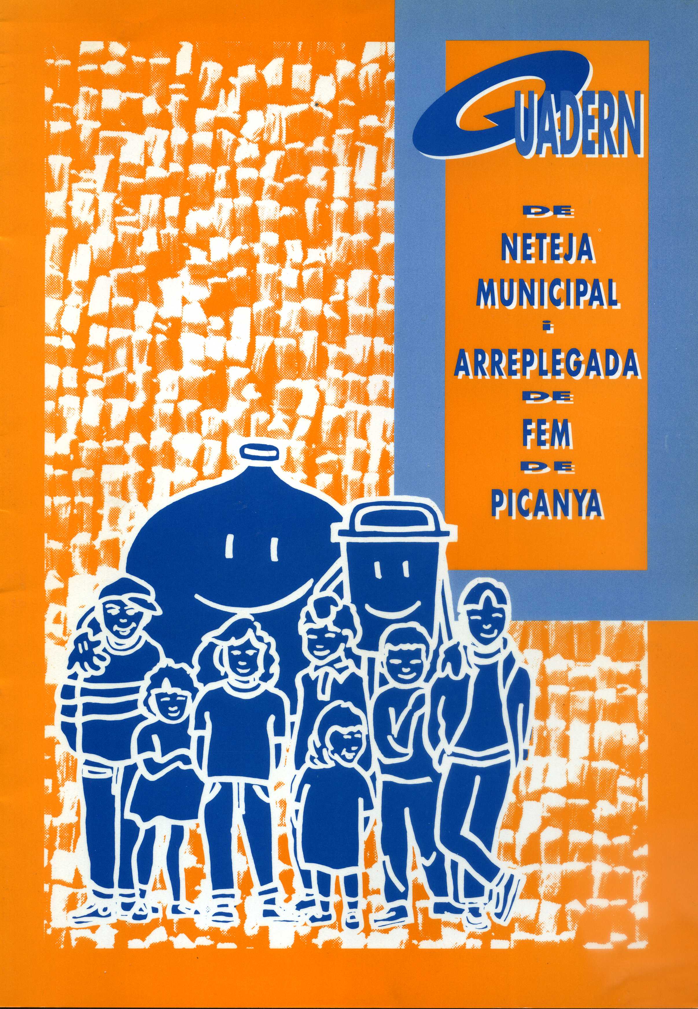 Quadern de neteja municipal i arreplegada de fem de Picanya