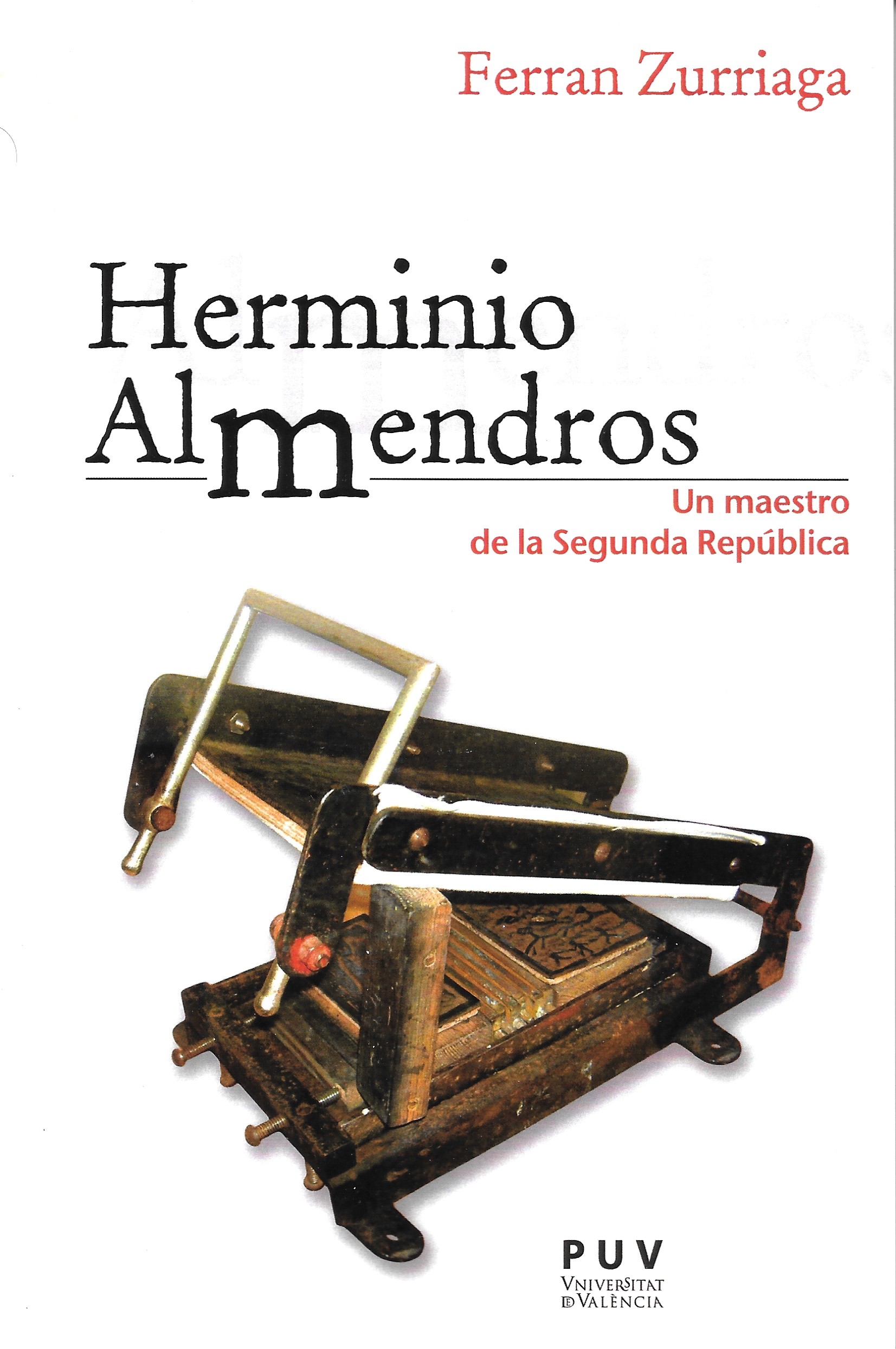 Herminio Almendros. Un maestro de la Segunda República