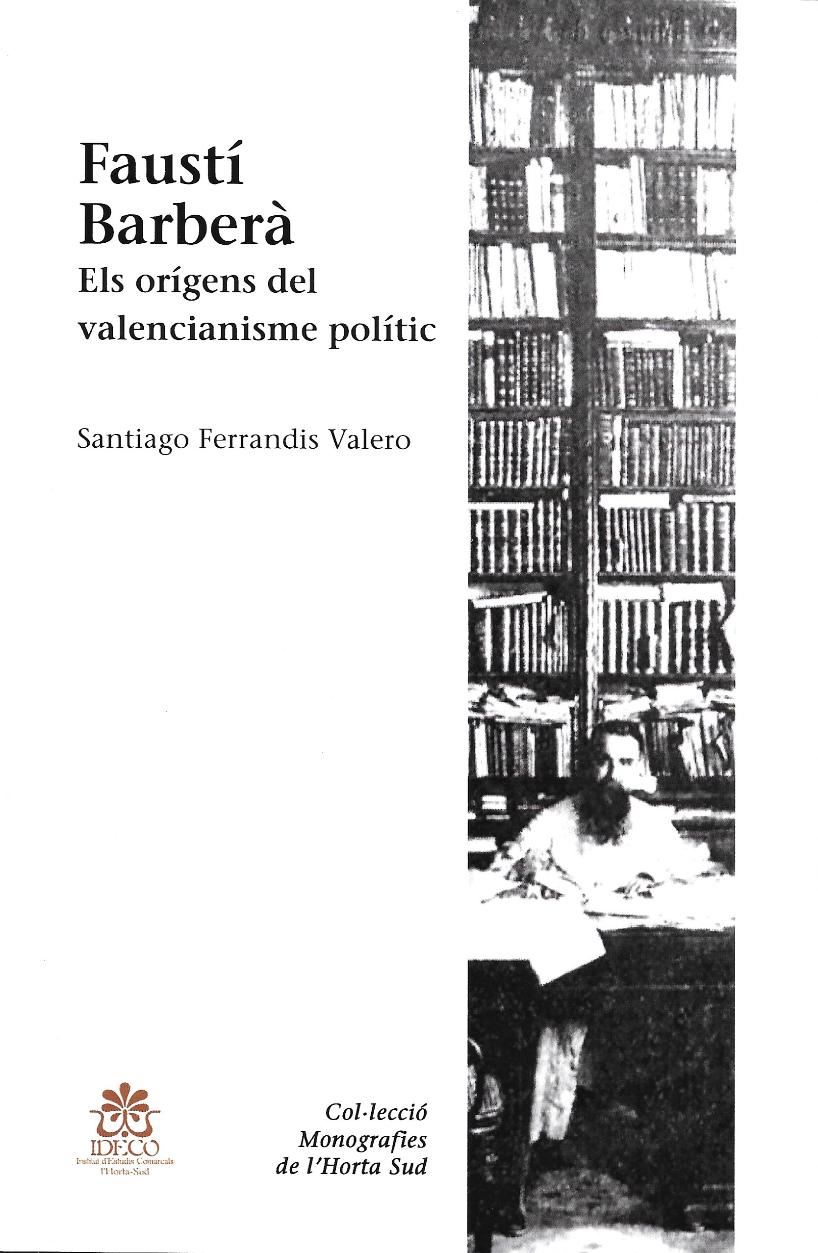 Faustí Barberà. Els orígens del valencianisme polític