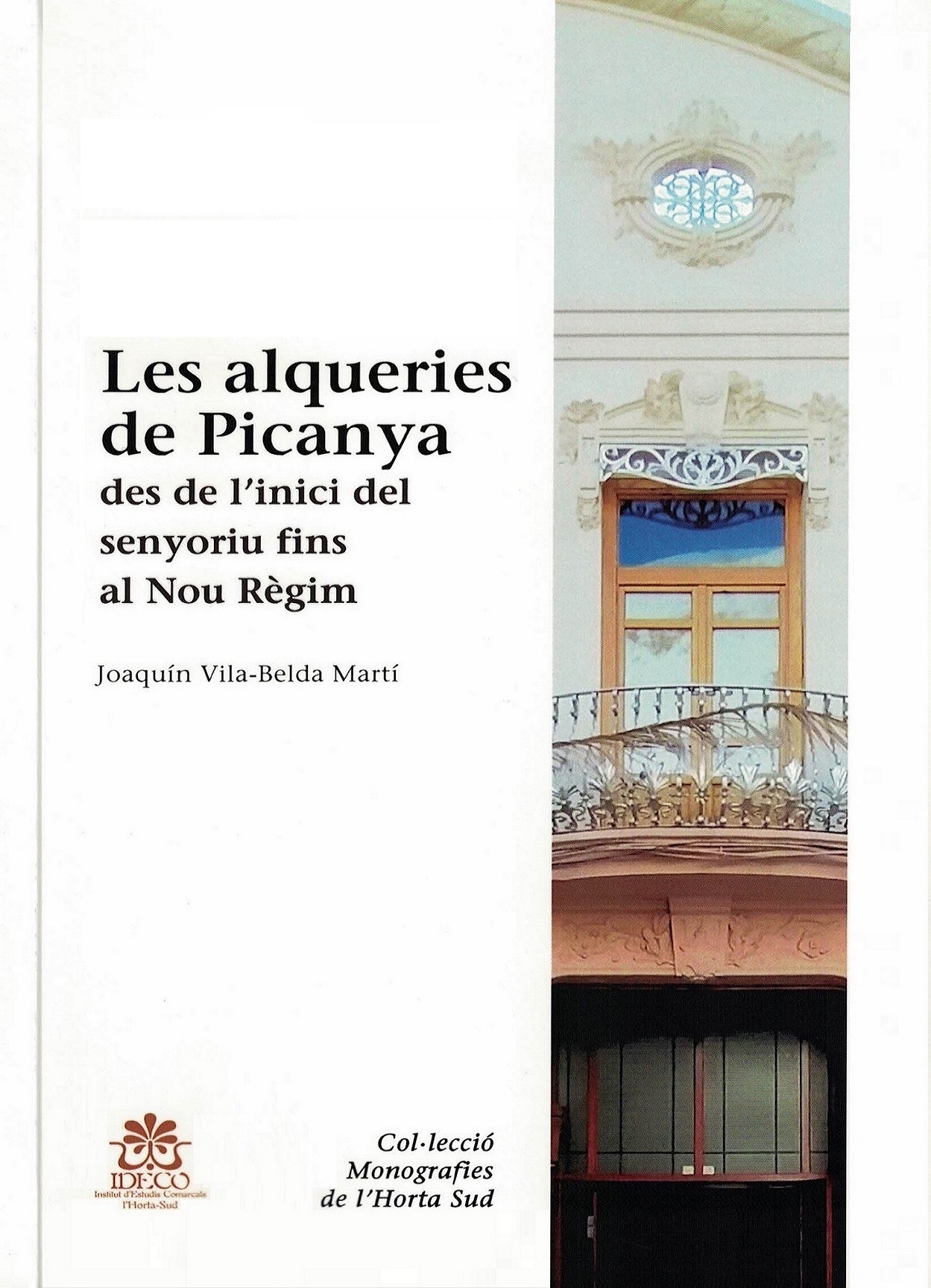 S'acaba d'editar el llibre 'Les alqueries de Picanya' de Joaquín Vila-Belda Martí, veí de Picanya