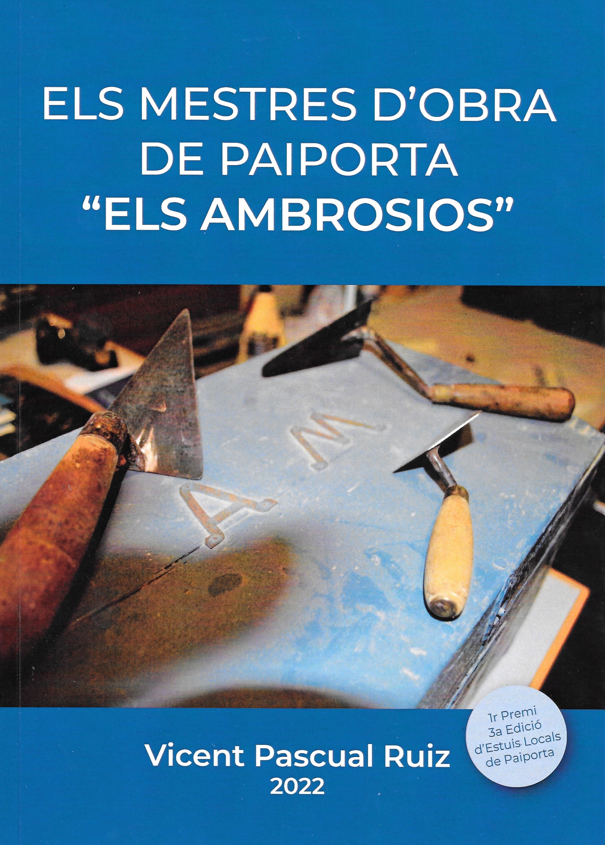 Els mestres d'obra de Paiporta. "Els Ambrosios"